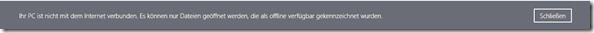 SkyDrive App unter Windows 8.1, Offline Hinweis