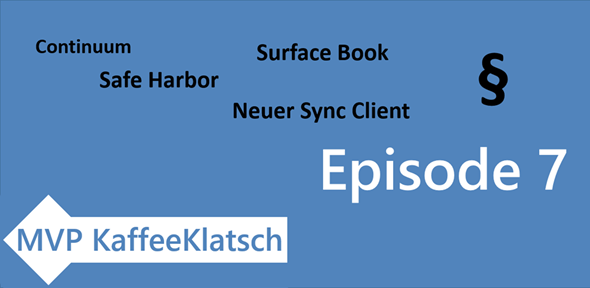 MVPKaffeeklatsch - Eposode 7