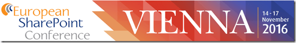 European SharePoint Conference 2016 ,Vienna