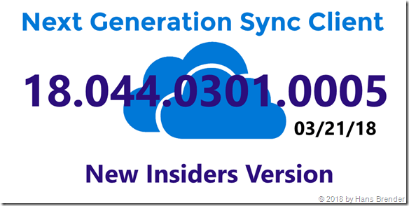 Neue Version (Insiders) des Next Generation Sync Client: 18.044.0301.0005