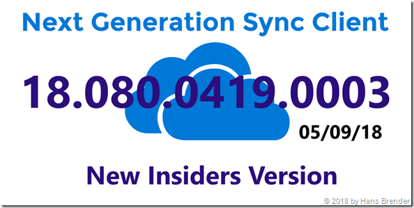Next Generation Sync Cliuent: Insiders version 18.080.0419.0003