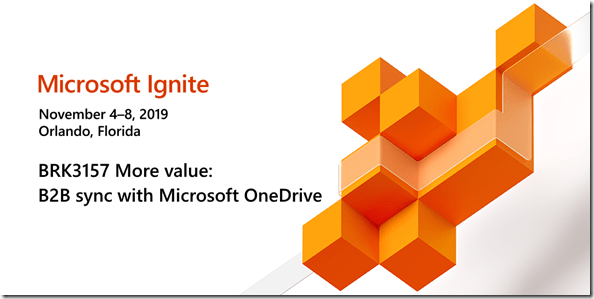 More Value: B2B Sync with OneDrive; BRK3157