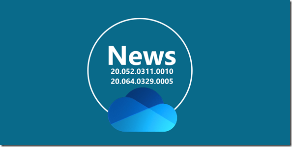 OneDrive: News zu Version 20.052.0311.0010