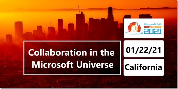Microsoft 365 Friday California 2021