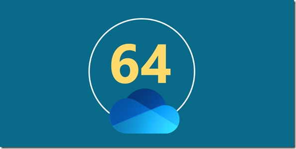 OneDrive 64 Bit Preview