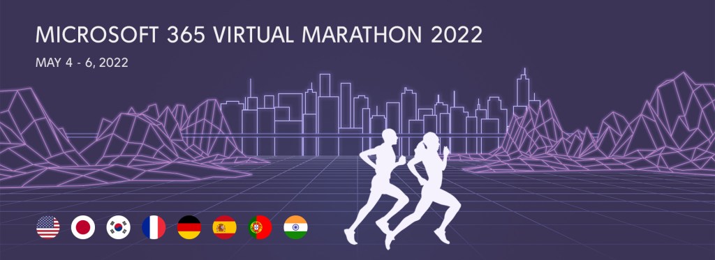 Microsoft 365 Virtual Marathon 2022