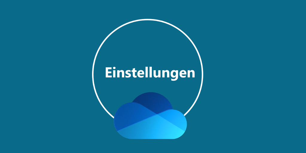 Einstellungen von OneDrive und OneDrive for Business