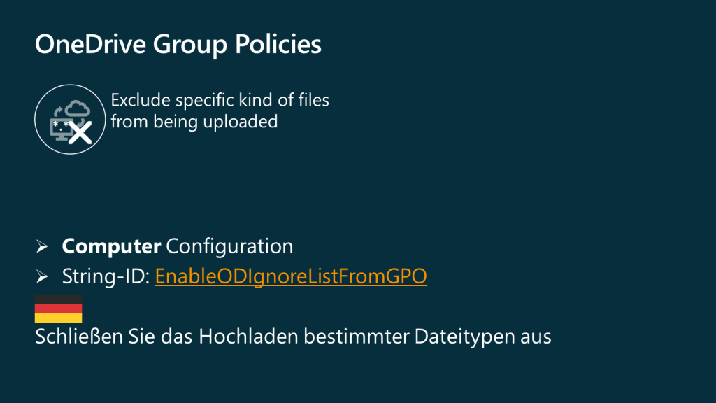 Gruppenrichtlinie mit dem Namen Schließen Sie das Hochladen bestimmter Dateitypen aus. Das können Dateierweiterungen sein, aber auch Dateien, wo eine Wildcard hinterlegt ist. 