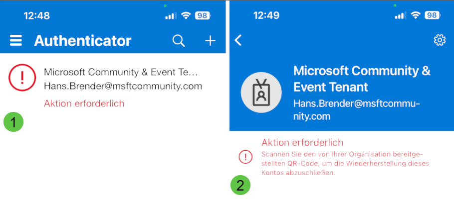 eine allgemeine Warnung (1) ) im Microsoft Authenticator, die detaillierte Warnung (2) verlangt einen QR-Code.