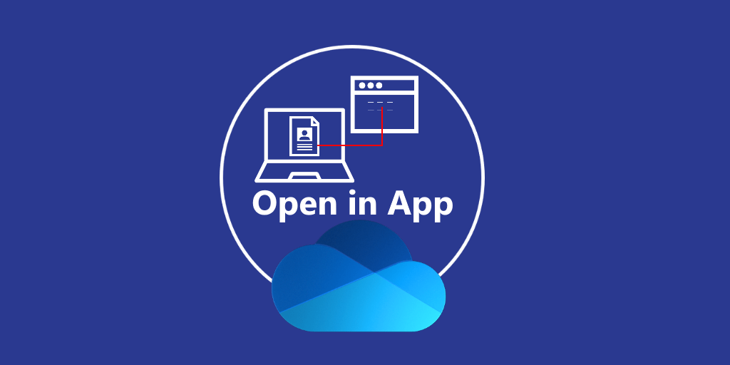 Transitioning between browser-based work and legacy applications can be seamless with Microsoft's "Open in App" feature for OneDrive and SharePoint.